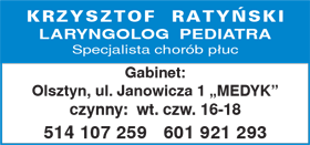 lek. med.<br>KRZYSZTOF RATYŃSKI laryngolog, pediatra, pulmonolog w Olsztynie